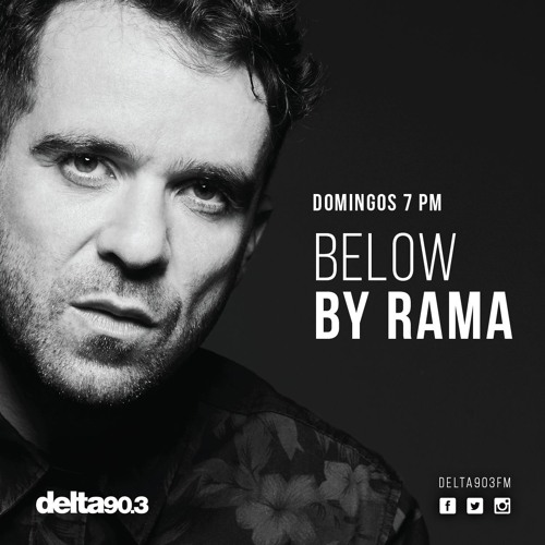 Delta Podcasts - BELOW by Rama (23.06.2018)